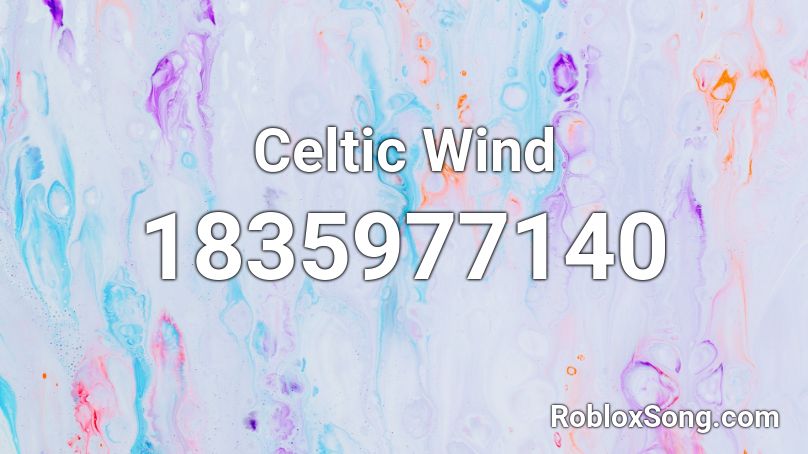 Celtic Wind Roblox ID