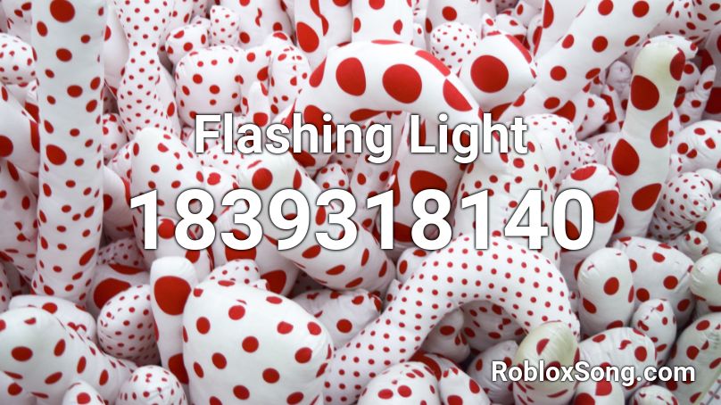 Flashing Light Roblox ID