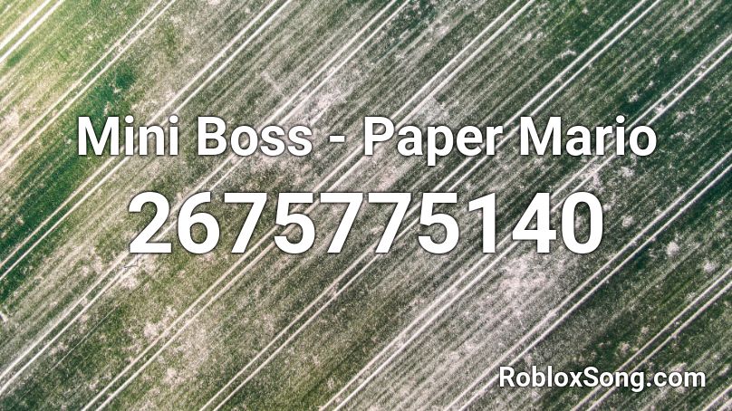 Mini Boss - Paper Mario Roblox ID