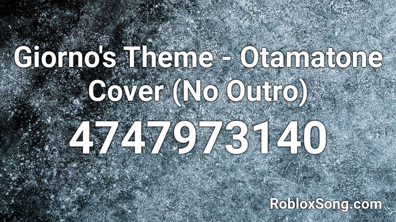 Giorno's Theme - Otamatone Cover (No Outro) Roblox ID