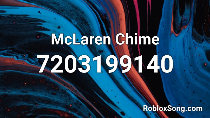 McLaren Chime Roblox ID