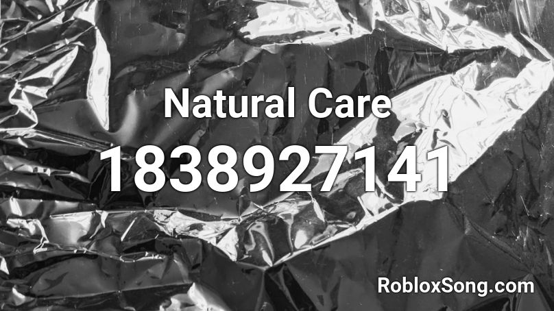 Natural Care Roblox ID