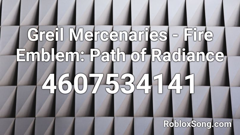 Greil Mercenaries - Fire Emblem: Path of Radiance Roblox ID