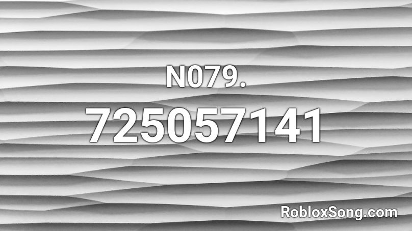 N079. Roblox ID