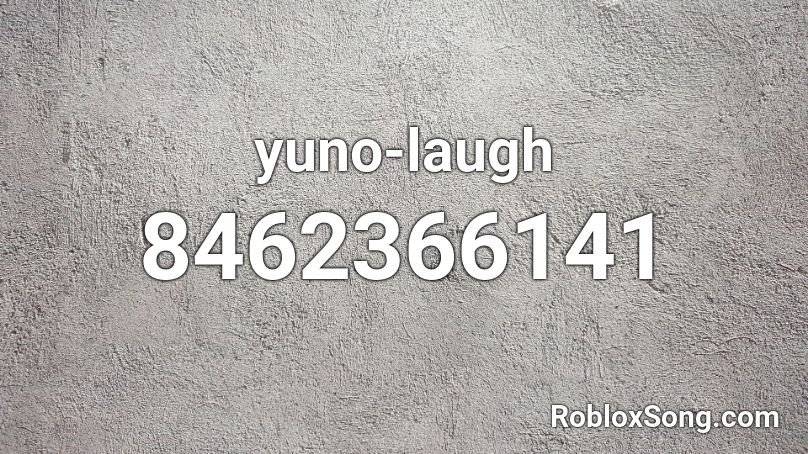 yuno-laugh Roblox ID
