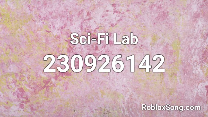 Sci-Fi Lab Roblox ID