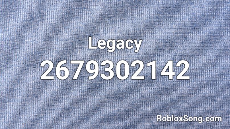Legacy  Roblox ID