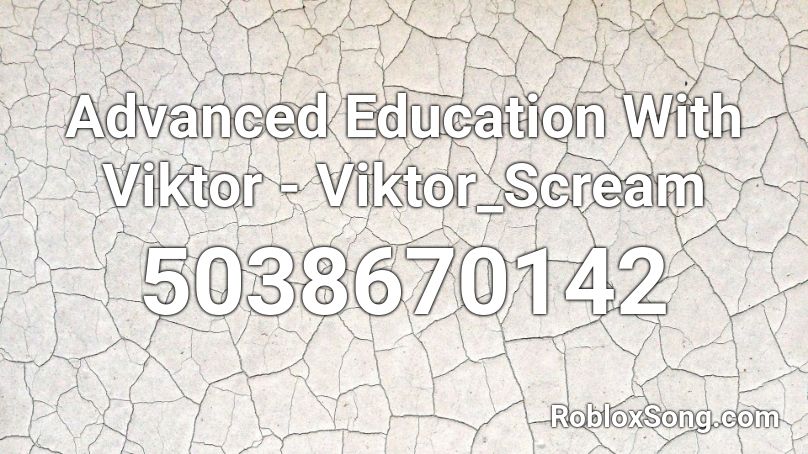 Viktor_Scream Roblox ID
