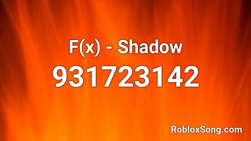 F(x) - Shadow Roblox ID