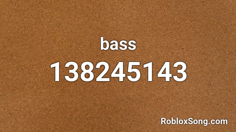 bass Roblox ID