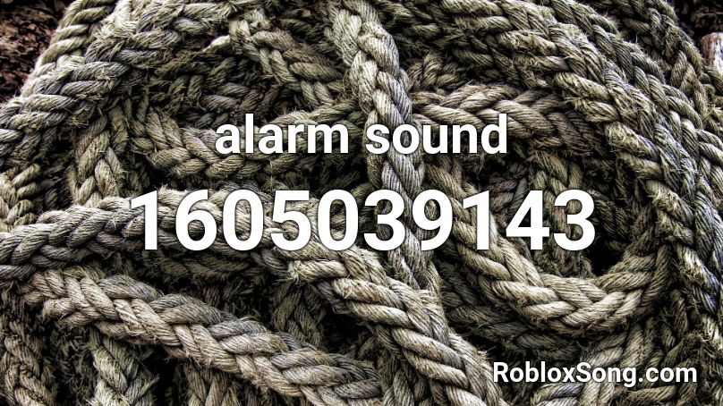 alarm sound Roblox ID