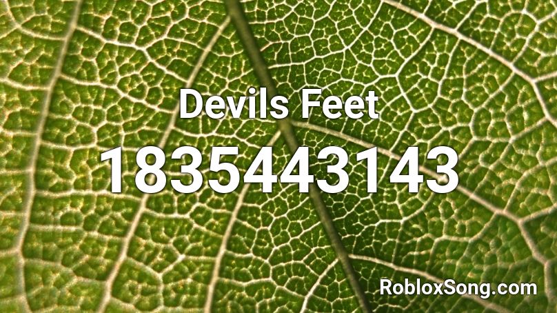 Devils Feet Roblox ID