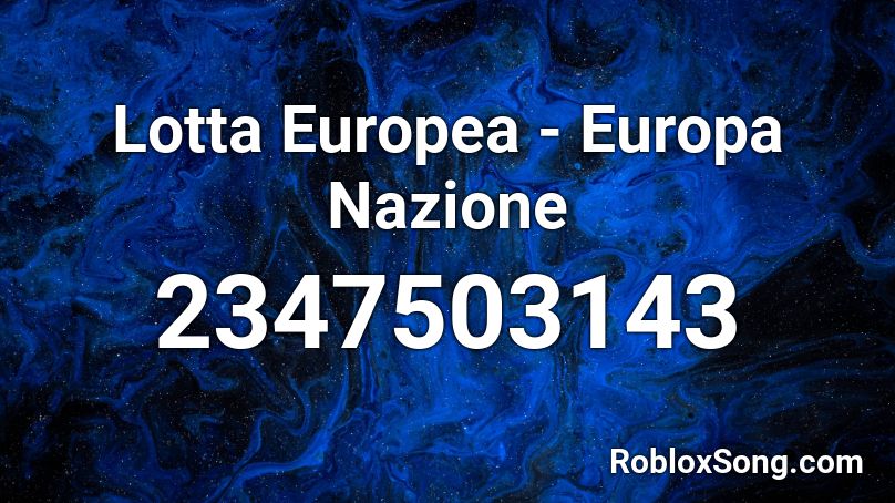 Lotta Europea - Europa Nazione Roblox ID