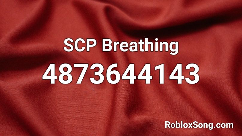 SCP Breathing Roblox ID