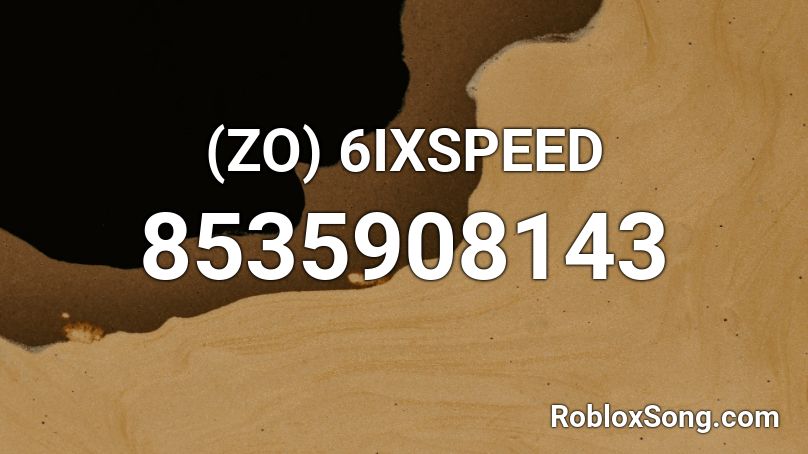 (ZO) SPEED Roblox ID