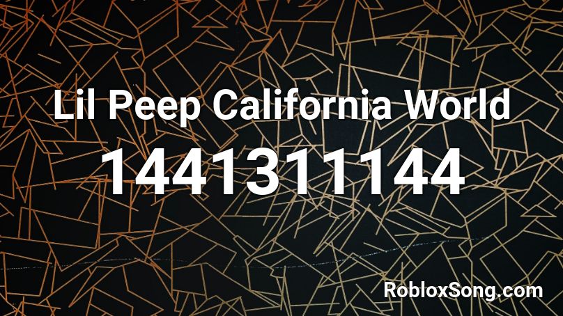 Lil Peep California World Roblox Id Roblox Music Codes - lil peep roblox code