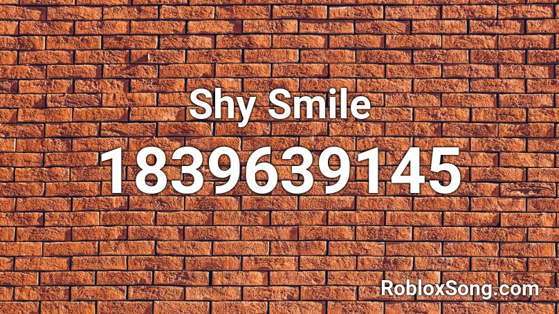 Shy Smile Roblox ID