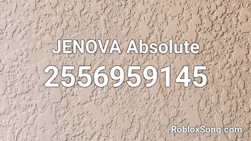 JENOVA Absolute Roblox ID