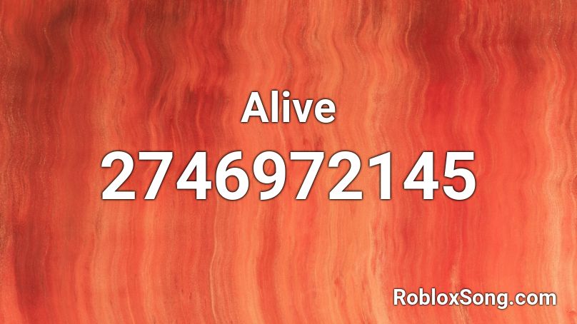 Alive Roblox ID