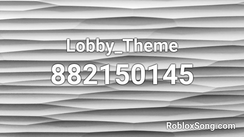 Lobby_Theme Roblox ID