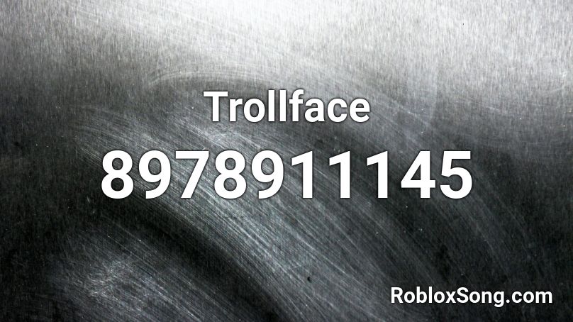 Trollface Roblox ID