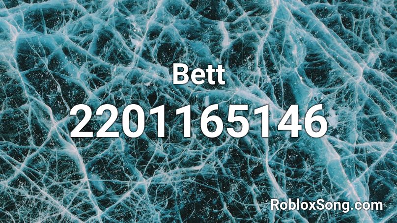 Bett Roblox ID