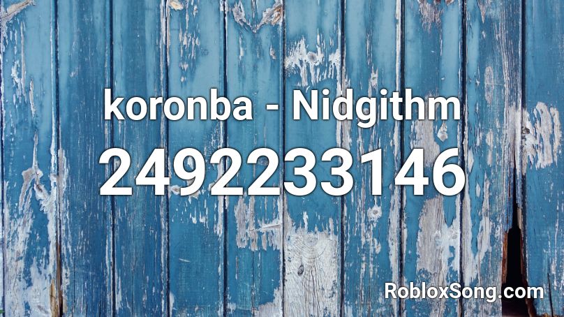 koronba - Nidgithm Roblox ID