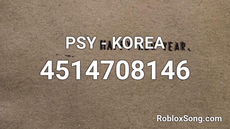 PSY - KOREA Roblox ID
