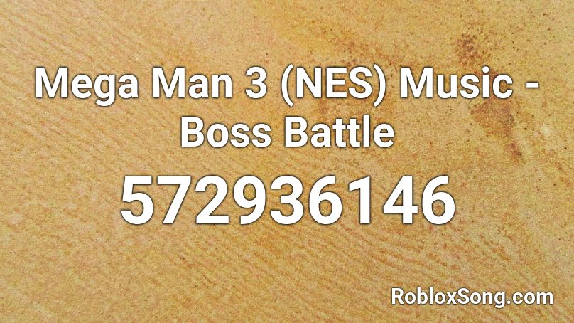Mega Man 3 (NES) Music - Boss Battle Roblox ID