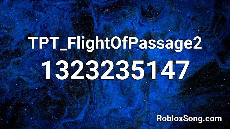 TPT_FlightOfPassage2 Roblox ID