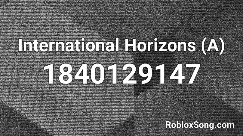 International Horizons (A) Roblox ID