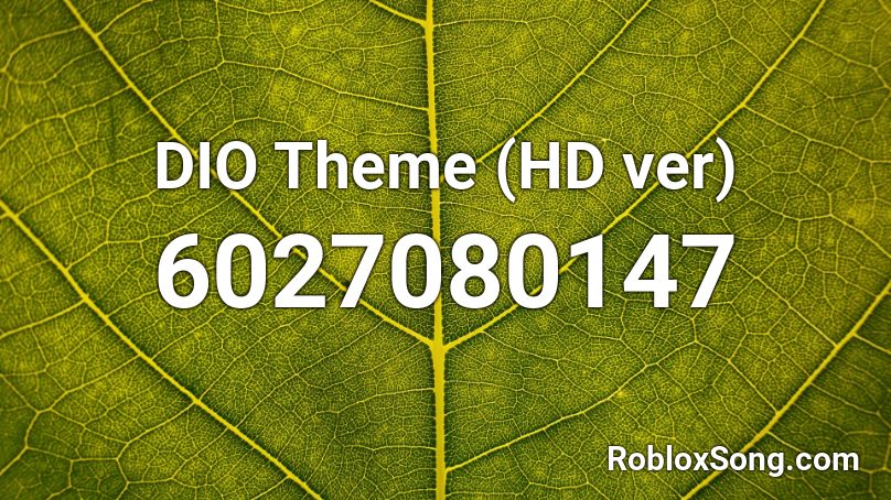 Dio Theme Roblox ID - Roblox Music Codes