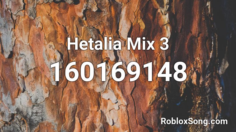 Hetalia Mix 3 Roblox ID