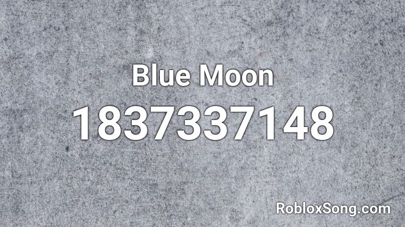 Blue Moon Roblox ID