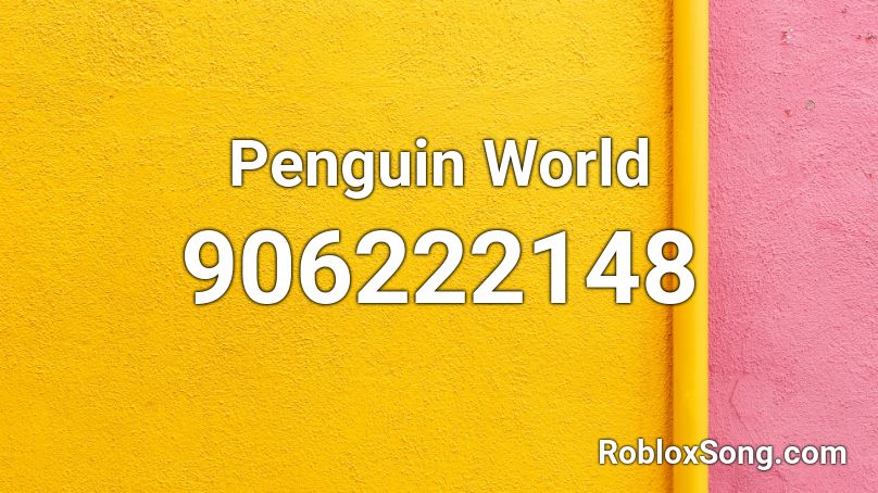 Penguin World Roblox ID