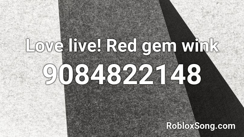 Love live! Red gem wink Roblox ID