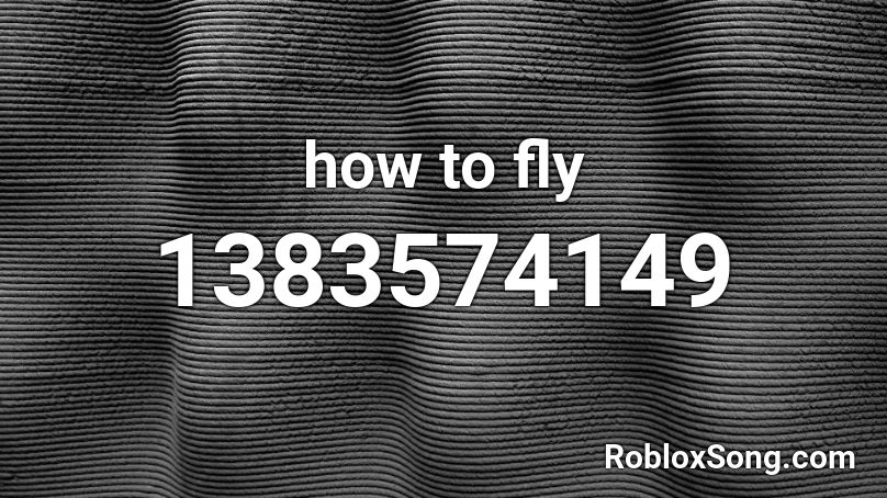 how to fly Roblox ID