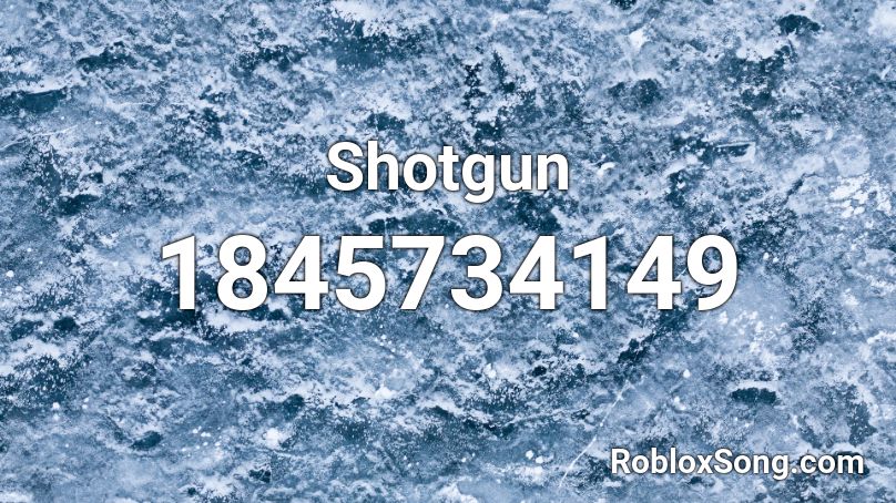Shotgun Roblox ID
