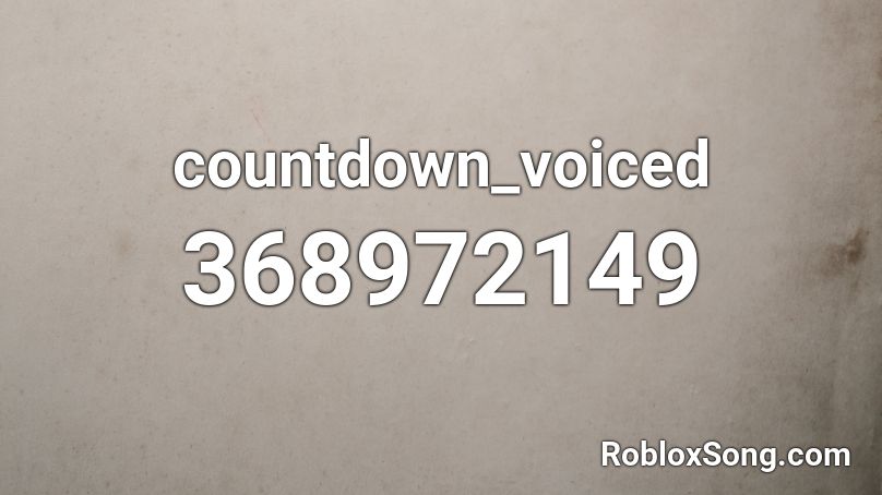 countdown_voiced Roblox ID