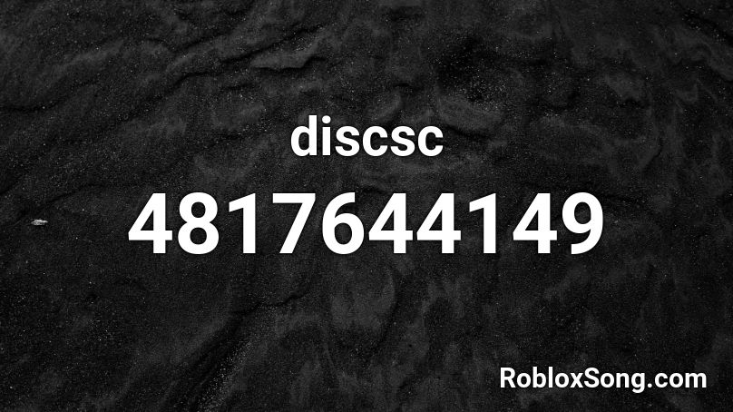 discsc Roblox ID