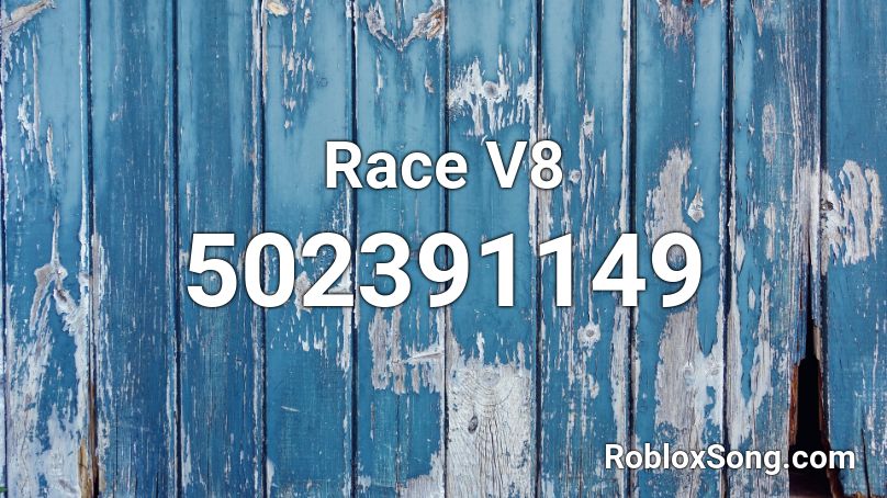 Race V8 Roblox ID
