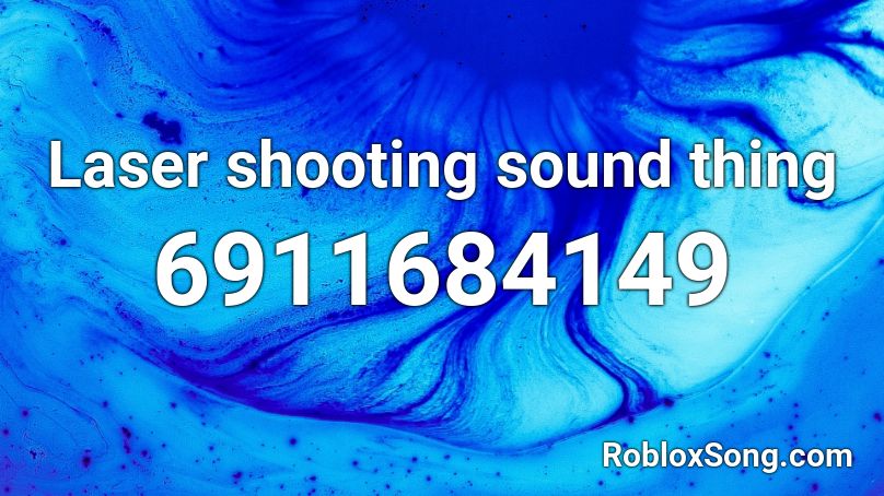 Laser shooting sound thing Roblox ID