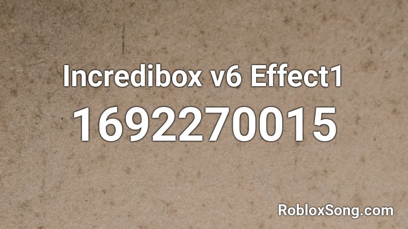 Incredibox v6 Effect1 Roblox ID