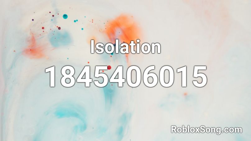 Isolation Roblox ID