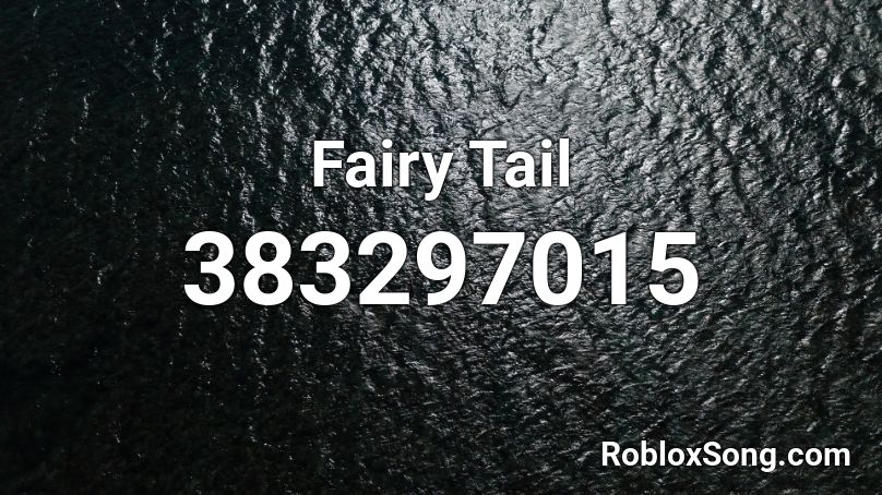 Fairy Tail Roblox ID