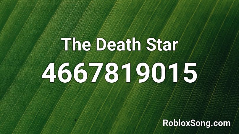 The Death Star Roblox ID