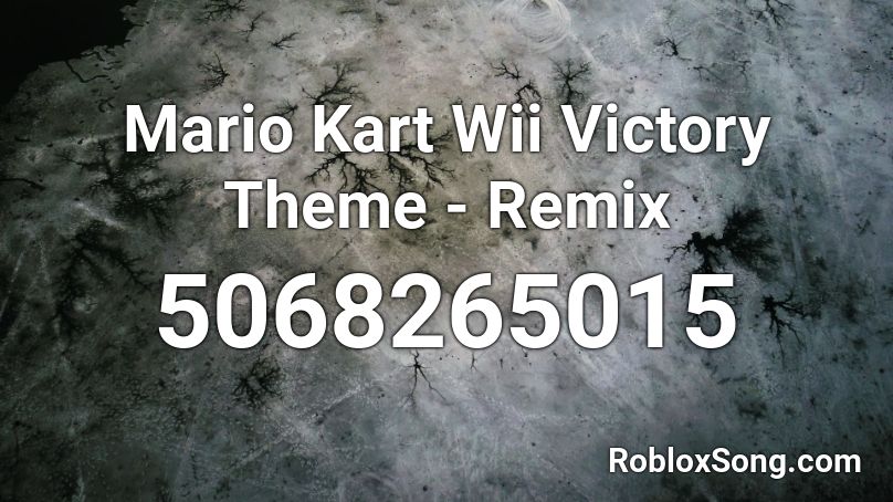 Mario Kart Wii Victory Theme - Remix Roblox ID