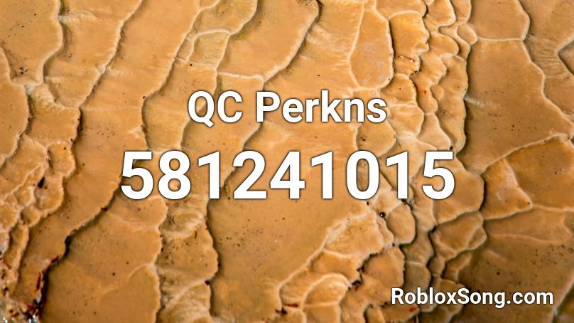 QC Perkns Roblox ID