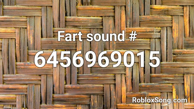 Fart Sound ## Roblox ID
