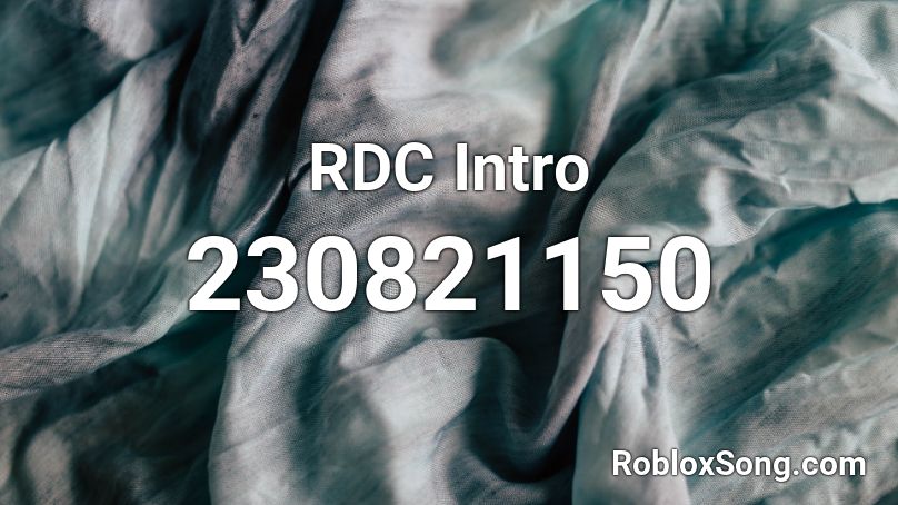 RDC Intro Roblox ID